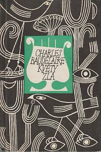 13498. Baudelaire, Charles – Květy zla