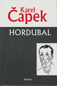 160868. Čapek, Karel – Hordubal