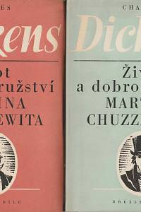 45718. Dickens, Charles – Život a dobrodružství Martina Chuzzlewita 1-2