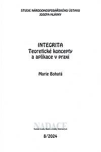 159452. Bohatá, Marie – Integrita, Teoretické koncepty a aplikace v praxi