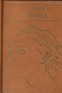 160889. Hora, Josef – Kořist smyslů : výbor z poezie