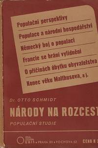 160891. Schmidt, Otto – Národy na rozcestí : (populační studie)