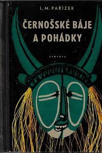 23338. Pařízek, Ladislav Mikeš – Černošské báje a pohádky