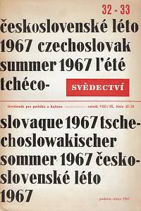 159490. Svědectví, Čtvrtletník pro politiku a kulturu, ročník VIII./IX., číslo 32-33 (podzim-zima 1967) (reprint 1980)