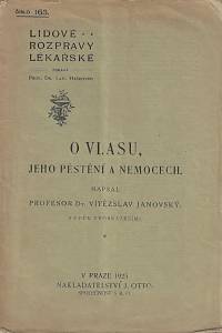 160218. Janovský, Vítězslav – O vlasu, jeho pěstění a nemocech