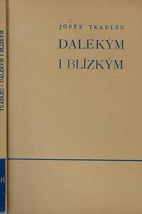 40231. Tkadlec, Jozef [= Verner, Samuel] – Dalekým i blízkým : výbor z veršů 1928-1938