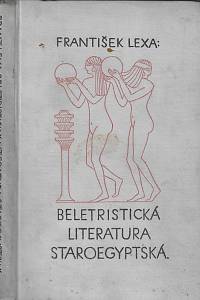 47759. Lexa, František – Beletristická literatura staroegyptská