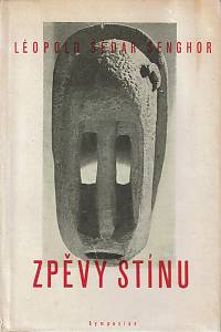 160290. Senghor, Léopold Sédar – Zpěvy stínu