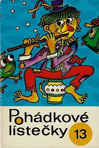 161522. Pohádkové lístečky : soubor osmi lidových pohádek. 13