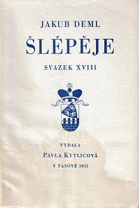 86704. Deml, Jakub – Šlépěje, Svazek XVIII