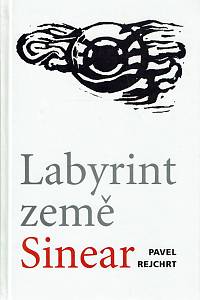 160331. Rejchrt, Pavel – Labyrint země Sinear (podpis)