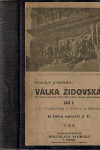 160345. Flavius, Josephus – Válka židovská (O zániku bývalé říše židovské a zkáze Jerusalema)