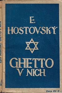 161012. Hostovský, Egon – Ghetto v nich : román