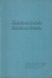 161540. Katalog 556 - Kuličková ložiska, Válečková ložiska SKF + Dvouřadá naklápěcí válečková ložiska SKF nového provedení (dodatek)