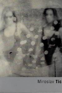 25549. Buxbaum, Roman / Vančát, Pavel – Miroslav Tichý