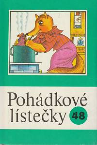 161570. Pohádkové lístečky, Soubor osmi lidových pohádek 48