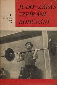 Rohování : odborný měsíčník, Ročník III.-VII. (konvolut 20 čísel) ; Judo - Zápas - Vzpírání - Rohování, Ročník X. (konvolut 5 čísel) ; Program mistovství ČSSR jednotlivců v boxu 1979