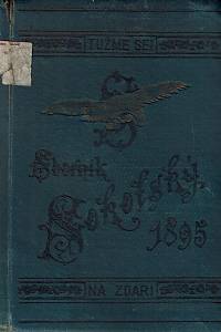 160400. Sborník Sokolský : kalendář na obyčejný rok 1895. Ročník dvanáctý