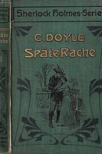 161055. Doyle, Arthur Conan – Späte Rache