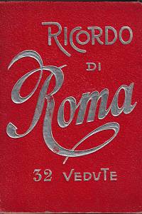 161062. Ricordo di Roma : 32 vedute. Parte II.