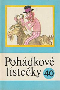 161590. Pohádkové lístečky, Soubor osmi lidových pohádek 40