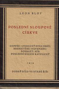 10525. Bloy, Leon – Poslední sloupové církve