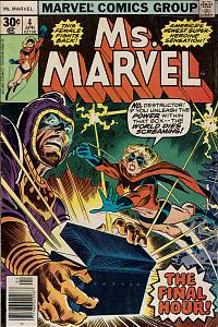 160422. Claremont, Chris – Stan Lee Presents: Ms. Marvel, Vol. 1, No. 4 (April 1977) - Death is the Doomsday Man!