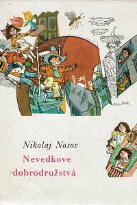 160432. Nosov, Nikolaj – Nevedkove dobrodružstvá