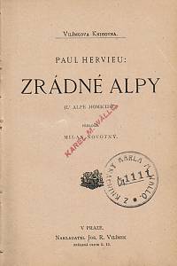 Hervieu, Paul – Zrádné Alpy