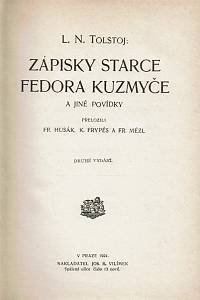 Tolstoj, Lev Nikolajevič – Zápisky starce Fedora Kuzmyče a jiné povídky ; Kreutzerova sonáta a jiné povídky