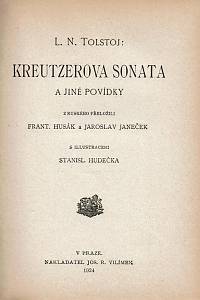 Tolstoj, Lev Nikolajevič – Zápisky starce Fedora Kuzmyče a jiné povídky ; Kreutzerova sonáta a jiné povídky