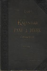 Kalendář paní a dívek českých na rok 1889. Ročník II.