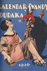 Švanda dudák : humoristický čtrnáctideník, Ročník 35 (1925) ; Kalendář Švandy dudáka 1926