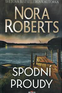 160478. Roberts, Nora – Spodní proudy