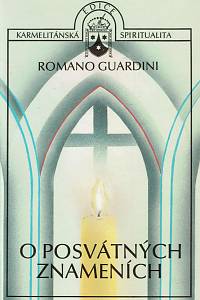 6512. Guardini, Romano – O posvátných znameních