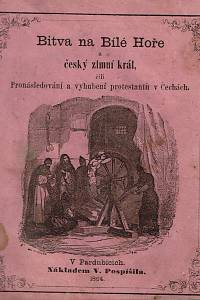 Pok Poděbradský, Václav – Píseň mezi bouři ; Bitva na Bílé Hoře a český zimní král [...] ; Varšava za hrůzného roku 1863 [...] ; Nová doba : básně a písně, Sešit 1.