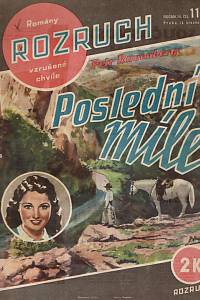 160487. Rauenberg, Petr [= Zech, Alfons] – Poslední míle