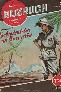 160495. Tavarnok, F. P. [= Peiger, František] – Dobrodružství na Sumatře