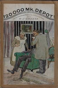 161145. Anders, Nathan Jacob – 120000 Mk. Depot! : Roman nach den hinterlassenen Papieren eines Kriminal-Kommissars