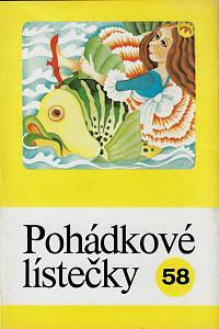 136731. Pohádkové lístečky : soubor osmi lidových pohádek. 58