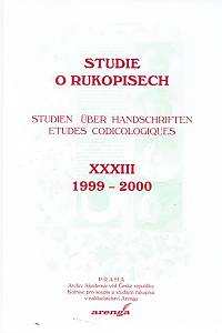 160505. Studie o rukopisech XXXIII (1999-2000)