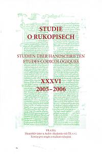 160507. Studie o rukopisech XXXVI (2005-2006)