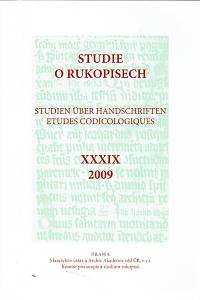 160508. Studie o rukopisech XXXIX (2009)