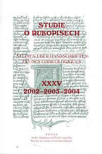 160510. Studie o rukopisech XXXV (2002-2003-2004)