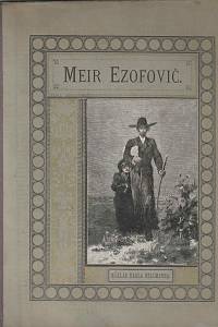 161647. Ořešková, Eliška – Meir Ezofovič. Povídka ze života židův běloruských