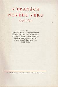 31886. Dějiny lidstva od pravěku k dnešku. Díl pátý, V branách nového věku (1450-1650)