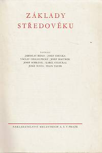 31887. Dějiny lidstva od pravěku k dnešku. Díl třetí, Základy středověku