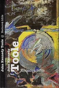 36070. Toole, John Kennedy – Neónová bible