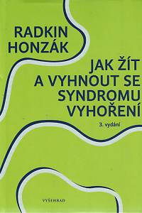 160522. Honzák, Radkin – Jak žít a vyhnout se syndromu vyhoření