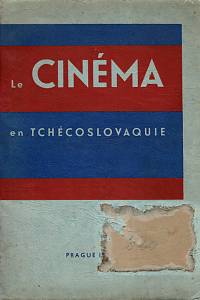 160529. Kovačevič, Ivan Július (red.) – Le cinéma en Tchécoslovaquie : volume I